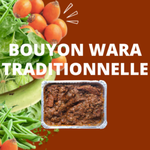 Bouyon Wara traditionnelle